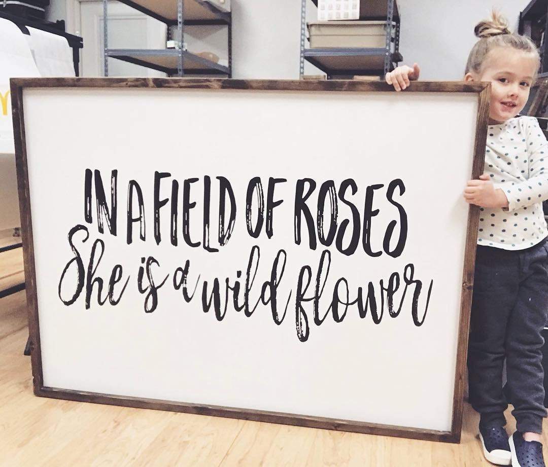 In A Field Of Roses She Is A Wildflower - V1
